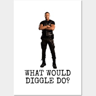 What Would Diggle Do? Posters and Art